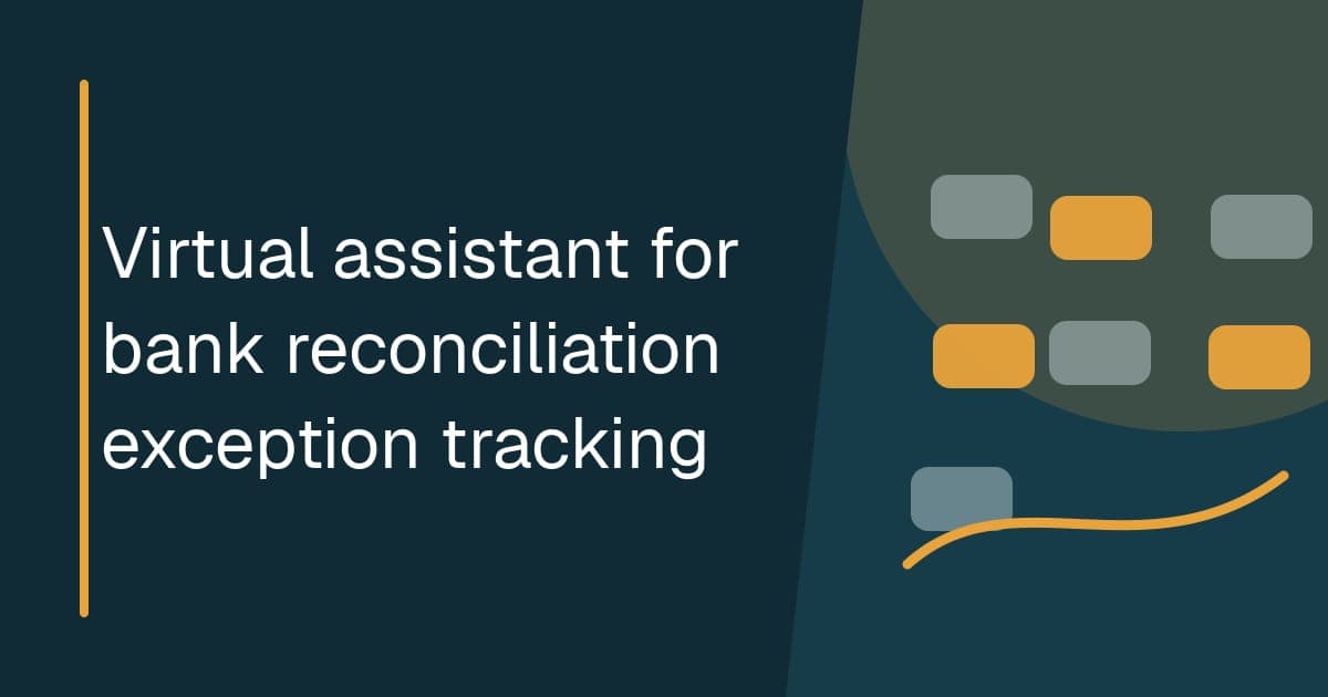 Branded illustrated title card for Virtual assistant for bank reconciliation exception tracking in the Finance operations category