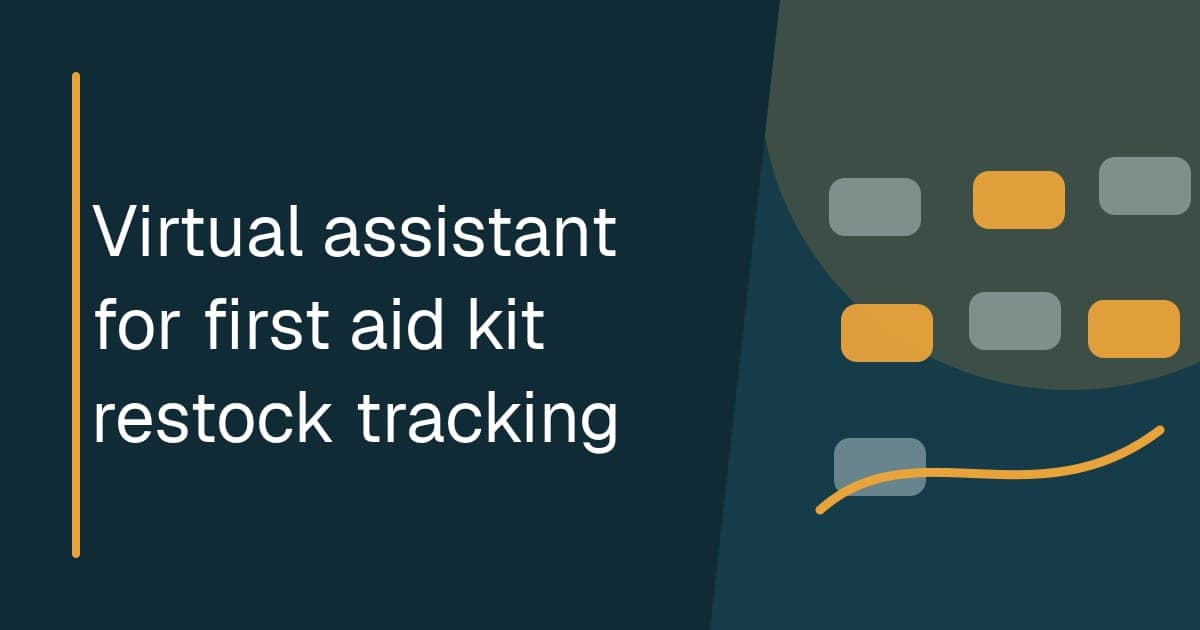 Branded illustrated title card for Virtual assistant for first aid kit restock tracking in the Safety operations category