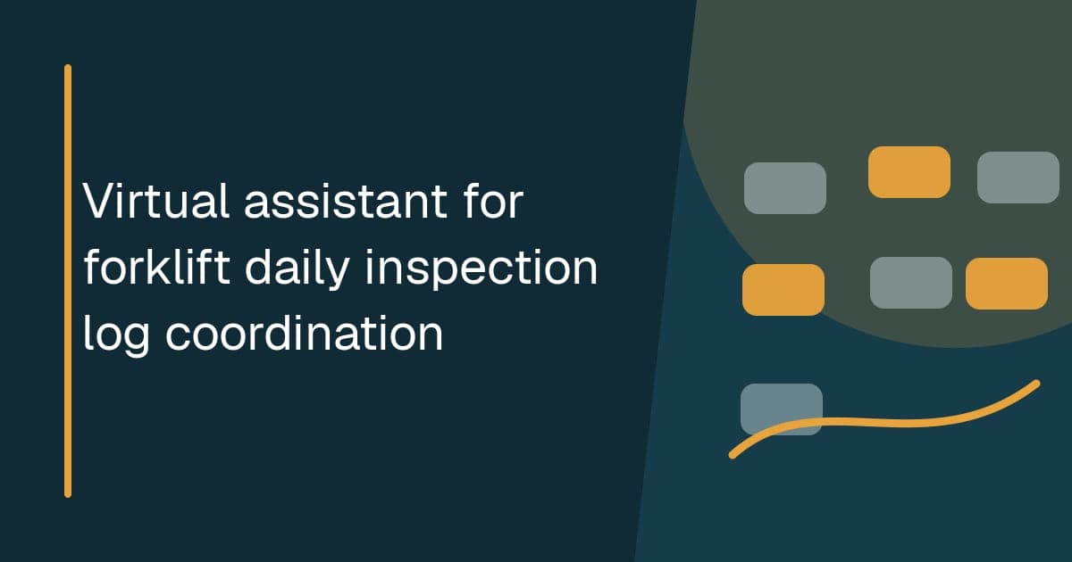 Branded illustrated title card for Virtual assistant for forklift daily inspection log coordination in the Fleet operations category