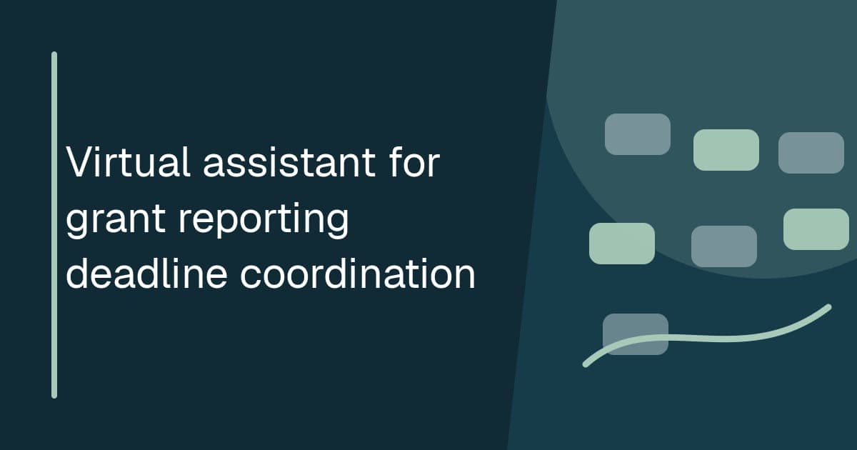 Branded illustrated title card for Virtual assistant for grant reporting deadline coordination in the Grant operations category