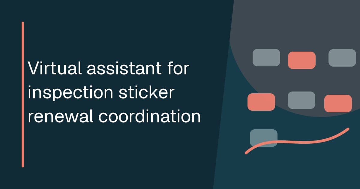 Branded illustrated title card for Virtual assistant for inspection sticker renewal coordination in the Facilities operations category