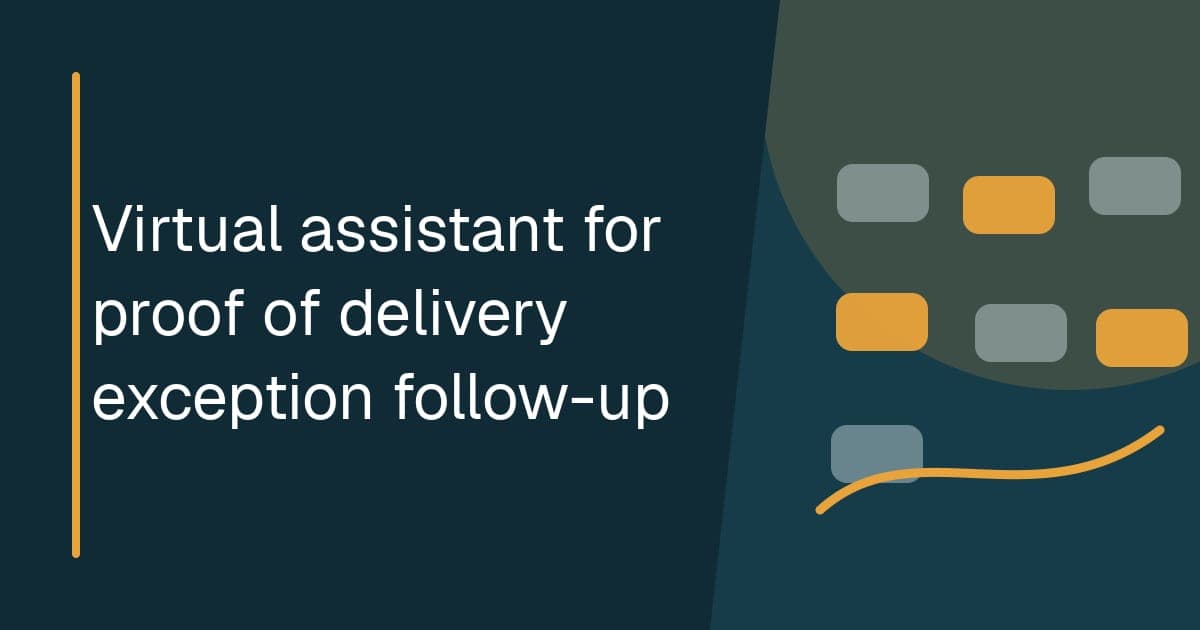 Branded illustrated title card for Virtual assistant for proof of delivery exception follow-up in the Delivery operations category