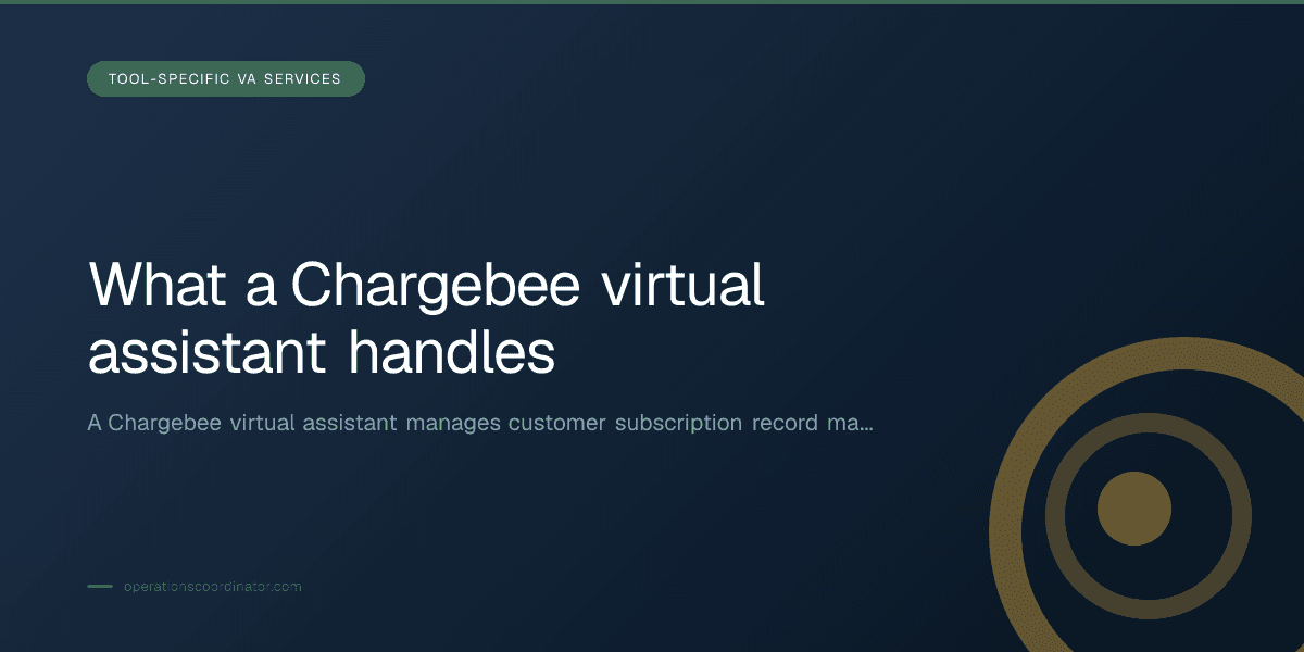 Branded illustrated title card for “What a Chargebee virtual assistant handles” in the Tool-Specific VA Services category, composited over an operations workspace graphic.