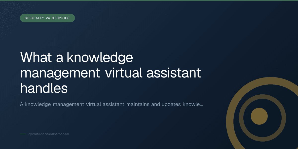 Branded illustrated title card for “What a knowledge management virtual assistant handles” in the Specialty VA Services category, composited over an operations workspace graphic.