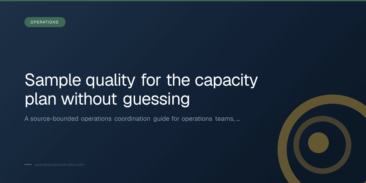 Title-overlaid editorial thumbnail for Sample quality for the capacity plan without guessing