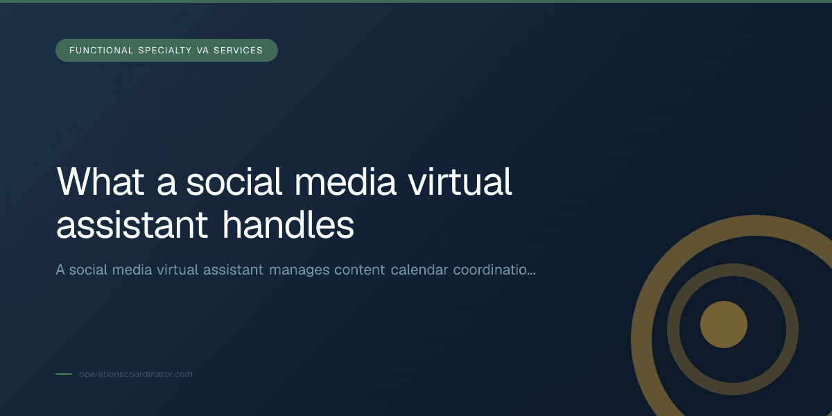 Branded illustrated title card for “What a social media virtual assistant handles” in the Functional Specialty VA Services category, composited over an operations workspace graphic.