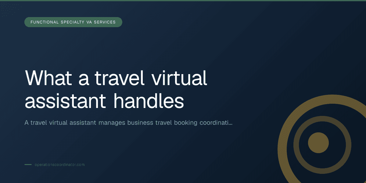 Branded illustrated title card for “What a travel virtual assistant handles” in the Functional Specialty VA Services category, composited over an operations workspace graphic.