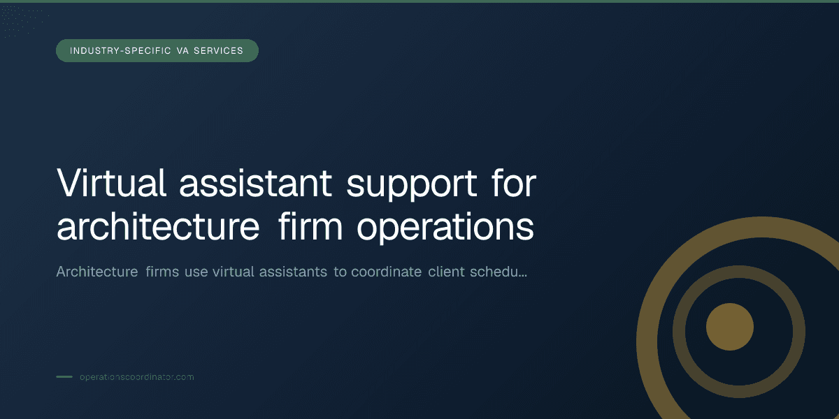 Branded illustrated title card for “Virtual assistant support for architecture firm operations” in the Industry-Specific VA Services category, composited over an operations workspace graphic.