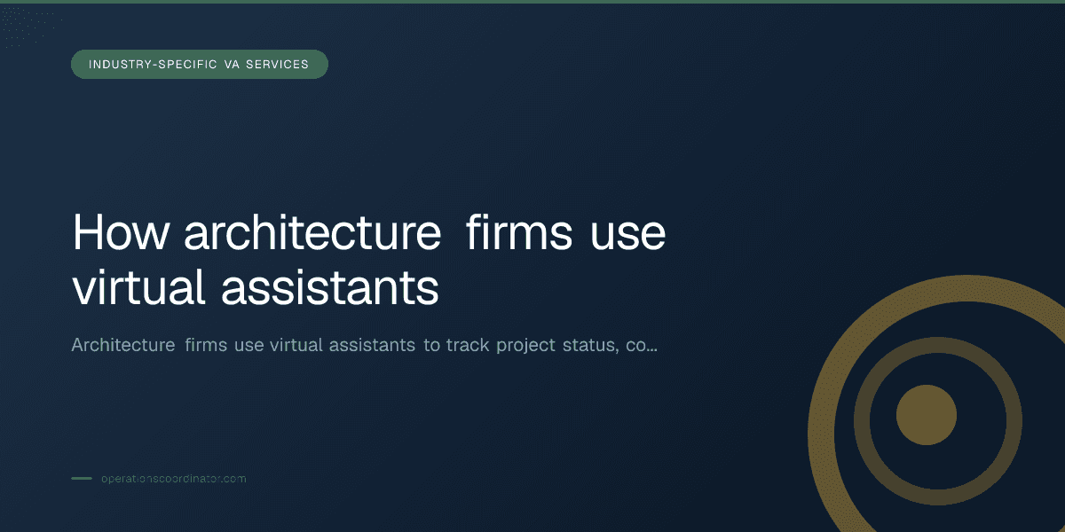 Branded illustrated title card for “How architecture firms use virtual assistants” in the Industry-Specific VA Services category, composited over an operations workspace graphic.