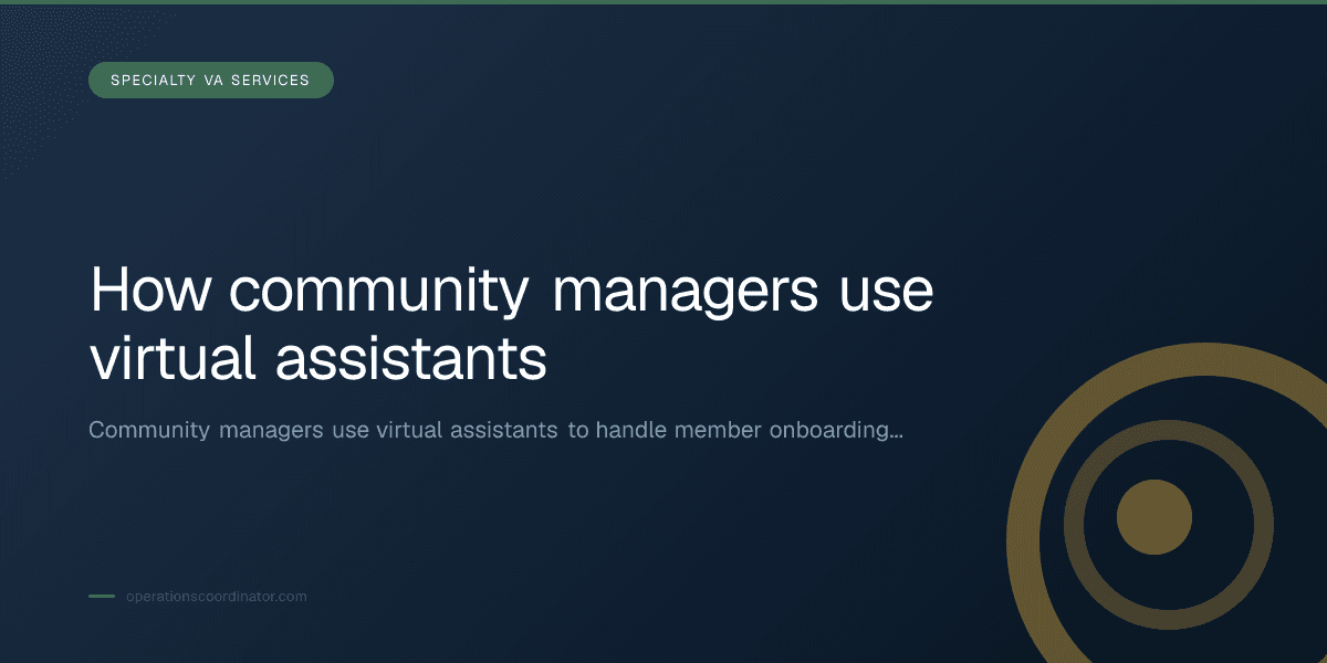 Branded illustrated title card for “How community managers use virtual assistants” in the Specialty VA Services category, composited over an operations workspace graphic.