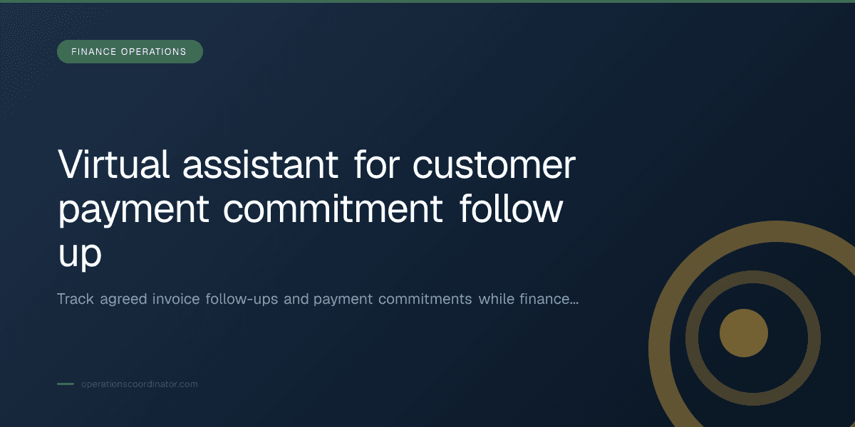 Virtual assistant for customer payment commitment follow up branded illustrated title card based on an original owned operations scene