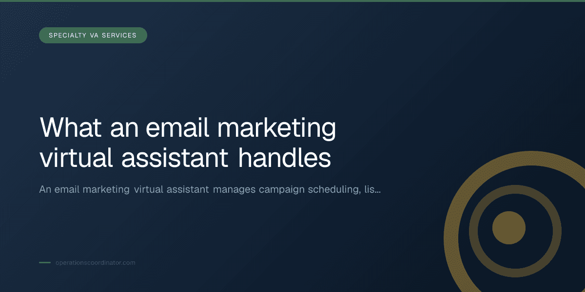 Branded illustrated title card for “What an email marketing virtual assistant handles” in the Specialty VA Services category, composited over an operations workspace graphic.