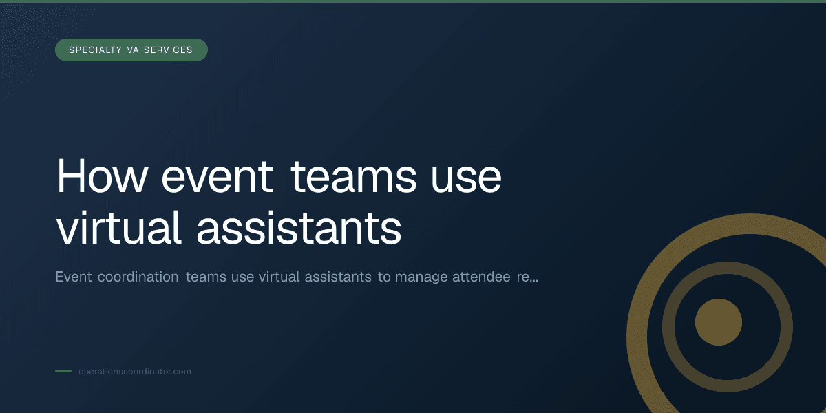 Branded illustrated title card for “How event teams use virtual assistants” in the Specialty VA Services category, composited over an operations workspace graphic.