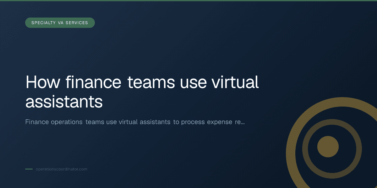 Branded illustrated title card for “How finance teams use virtual assistants” in the Specialty VA Services category, composited over an operations workspace graphic.