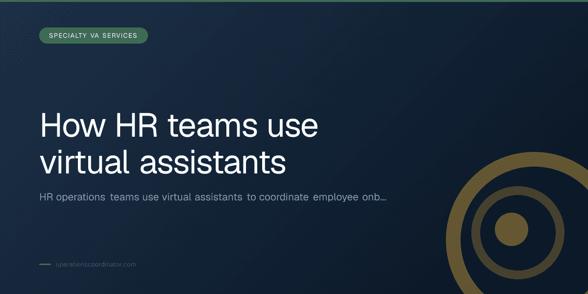 Branded illustrated title card for “How HR teams use virtual assistants” in the Specialty VA Services category, composited over an operations workspace graphic.