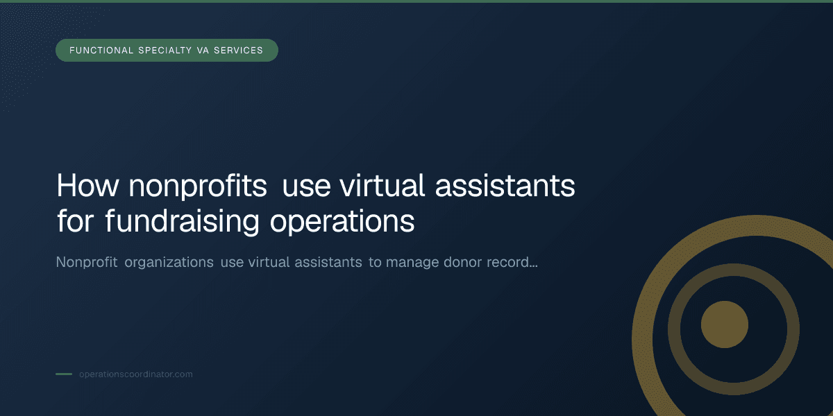 Branded illustrated title card for “How nonprofits use virtual assistants for fundraising operations” in the Functional Specialty VA Services category, composited over an operations workspace graphic.