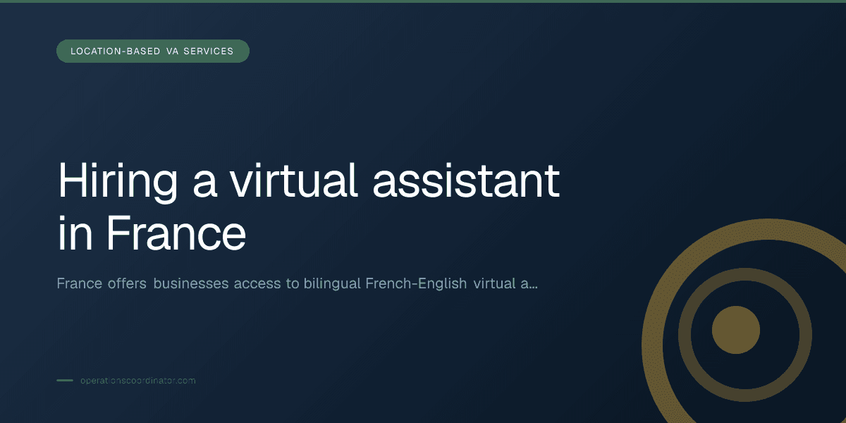 Branded illustrated title card for “Hiring a virtual assistant in France” in the Location-Based VA Services category, composited over an operations workspace graphic.