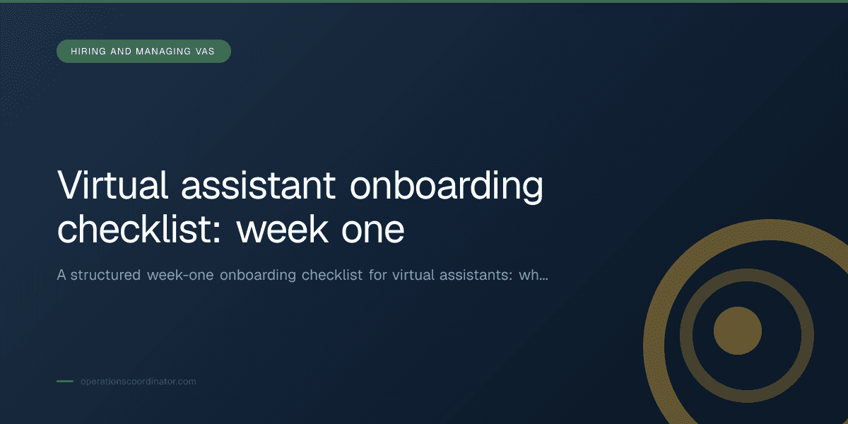 Branded illustrated title card for “Virtual assistant onboarding checklist: week one” in the Hiring and Managing VAs category, composited over an operations workspace graphic.