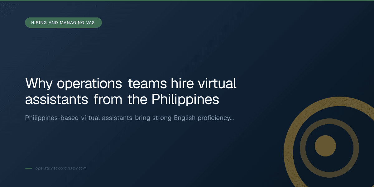Branded illustrated title card for “Why operations teams hire virtual assistants from the Philippines” in the Hiring and Managing VAs category, composited over an operations workspace graphic.
