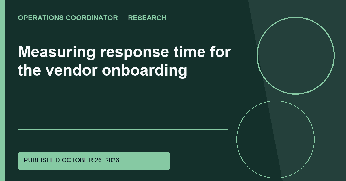 Measuring response time for the vendor onboarding Title-overlaid research graphic for Measuring response time for the vendor onboarding
